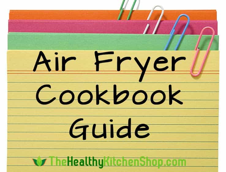 Air Fryer Cookbook Guide