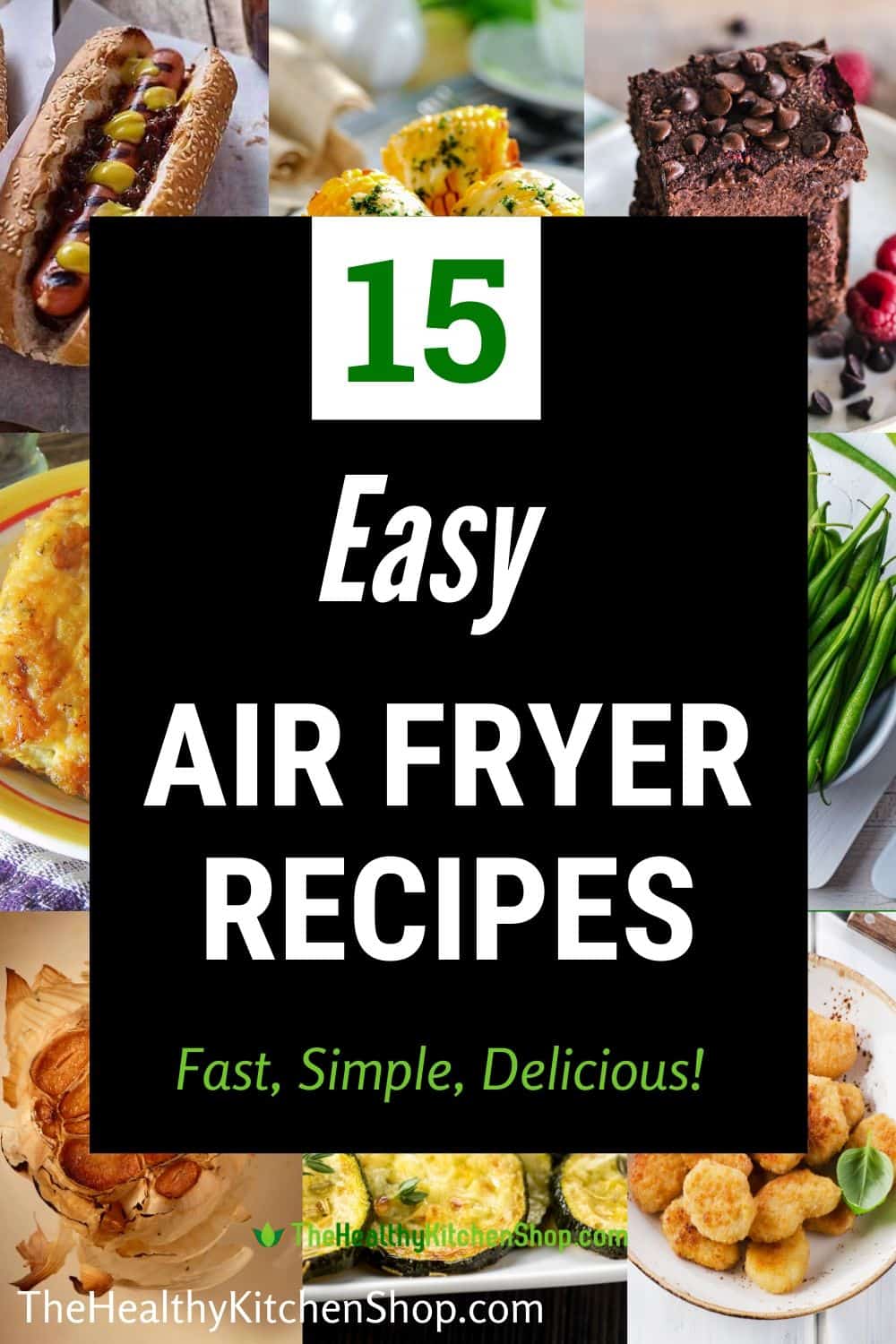 15 Easy Air Fryer Recipe - a roundup