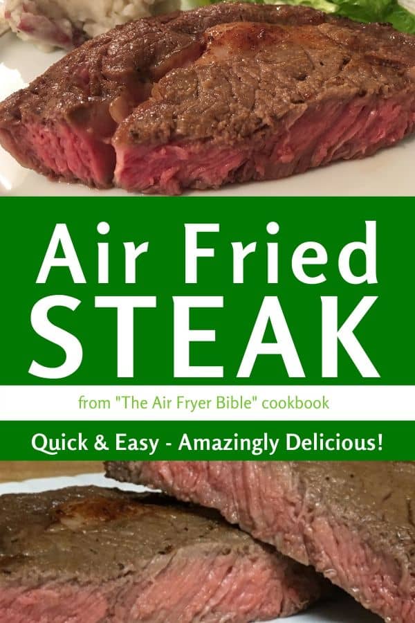 Air Fried Steak Recipe - Quick & Easy - Amazingly Delicious!
