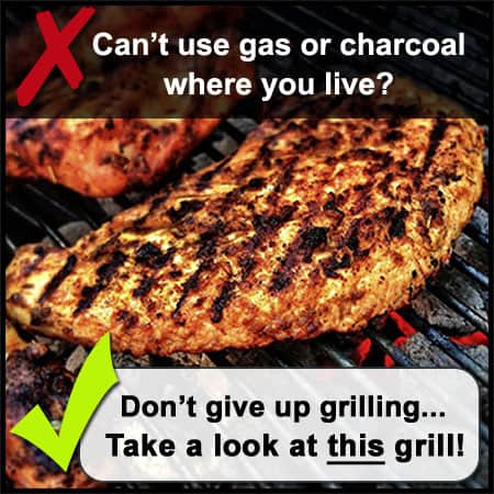If gas and charcoal are prohibited, check out this grill!