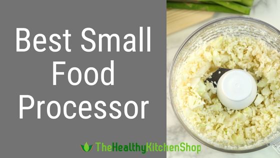 Best Small Food Processor