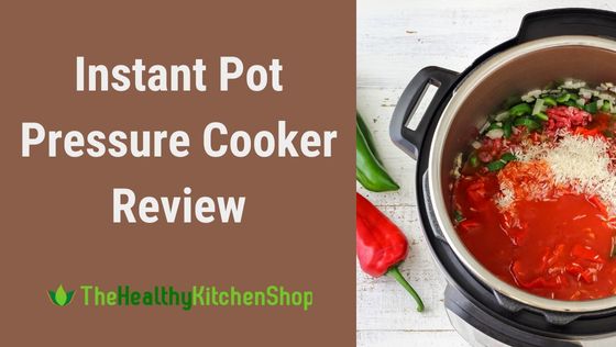 Instant Pot Pressure Cooker Review