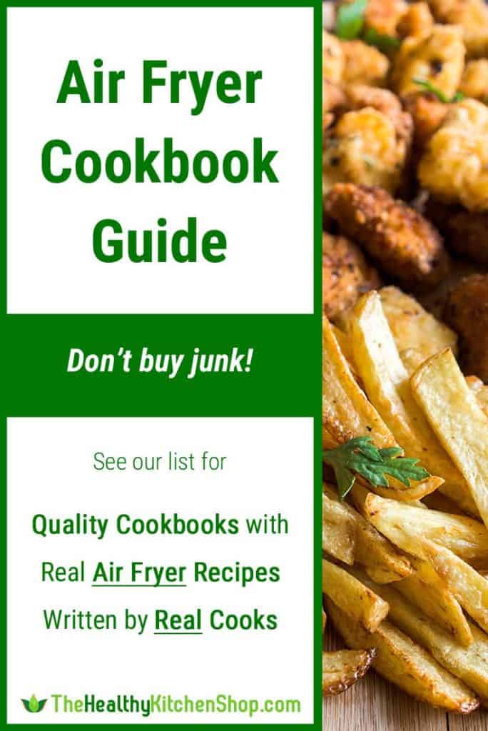 Air Fryer Cookbook Guide Here's How NOT to Waste Your Money
