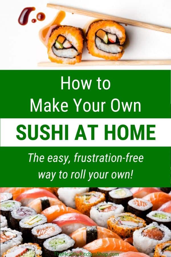 Sushi Making Kit - The easy frustration-free way to make your own sushi at home.