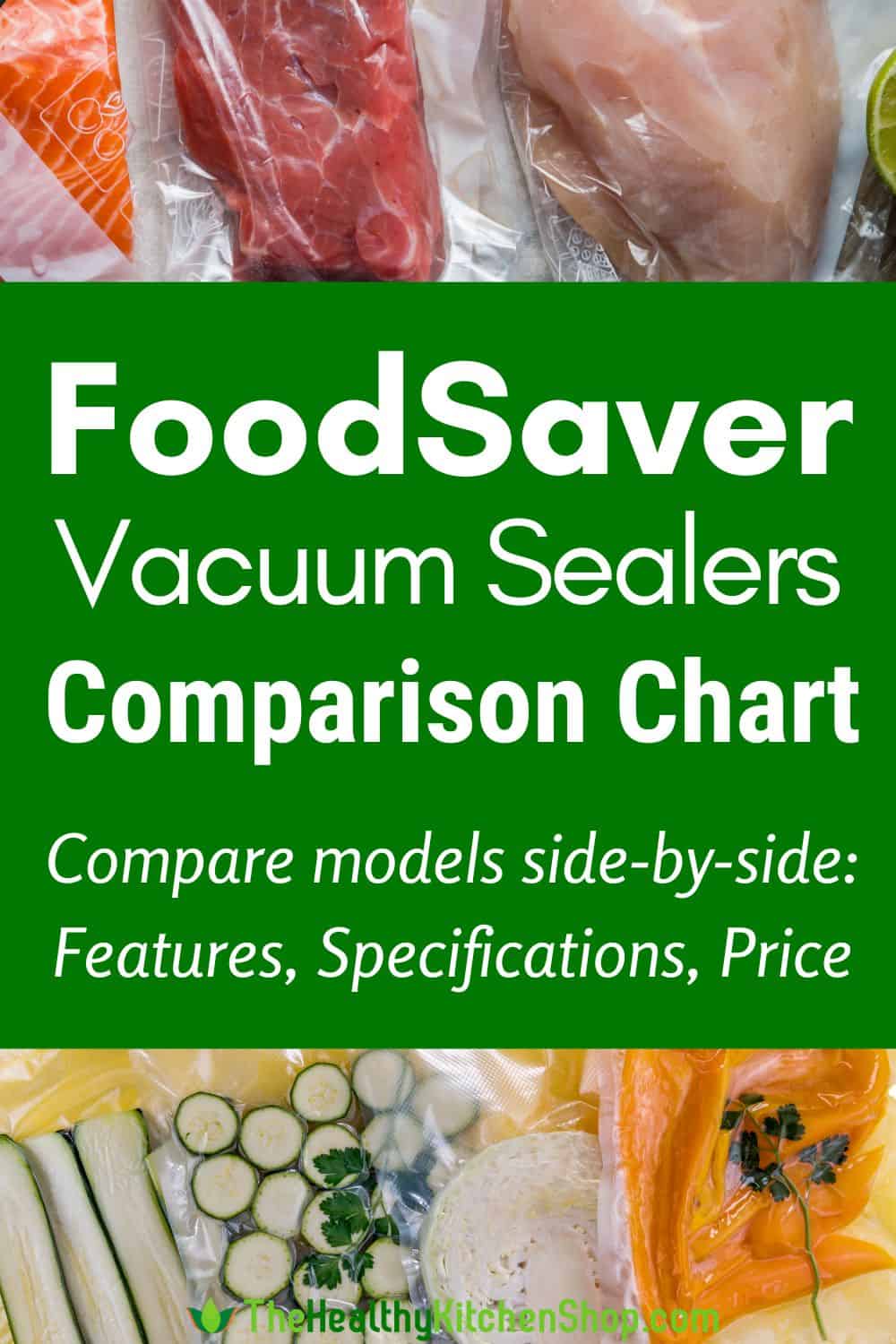 Compare FoodSaver Models