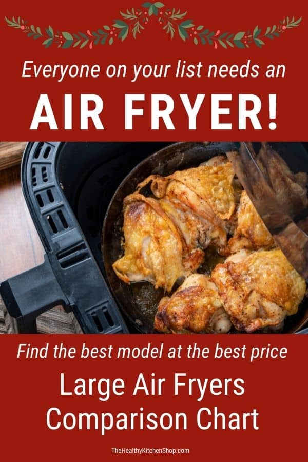 Large Air Fryer Comparison Chart - Find the perfect Gift!