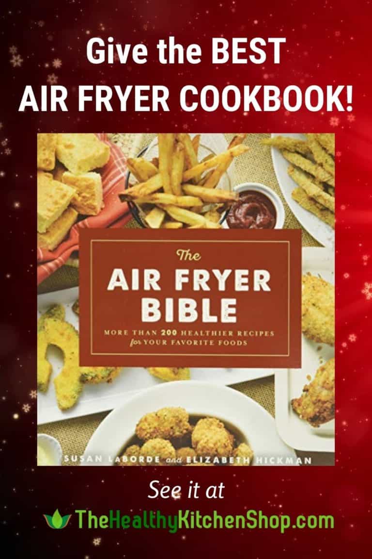 Best Air Fryer Cookbook The Air Fryer Bible (Read all about it here!)
