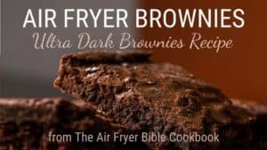 Air Fryer Brownies Recipe