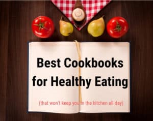 Best Cookbooks for Healthy Eating