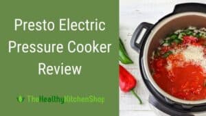 Presto Electric Pressure Cooker Review