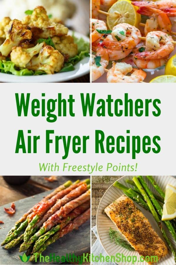 Weight Watchers Air Fryer Recipes with Freestyle Points