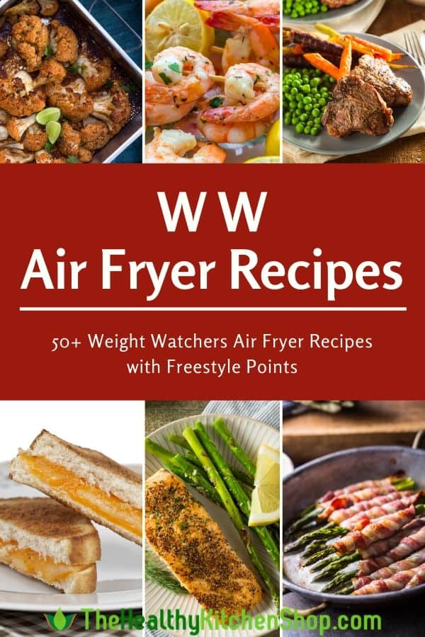 WW Air Fryer Recipes with Freestyle Points
