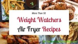 WW Air Fryer Recipes from TheHealthyKitchenShop.com