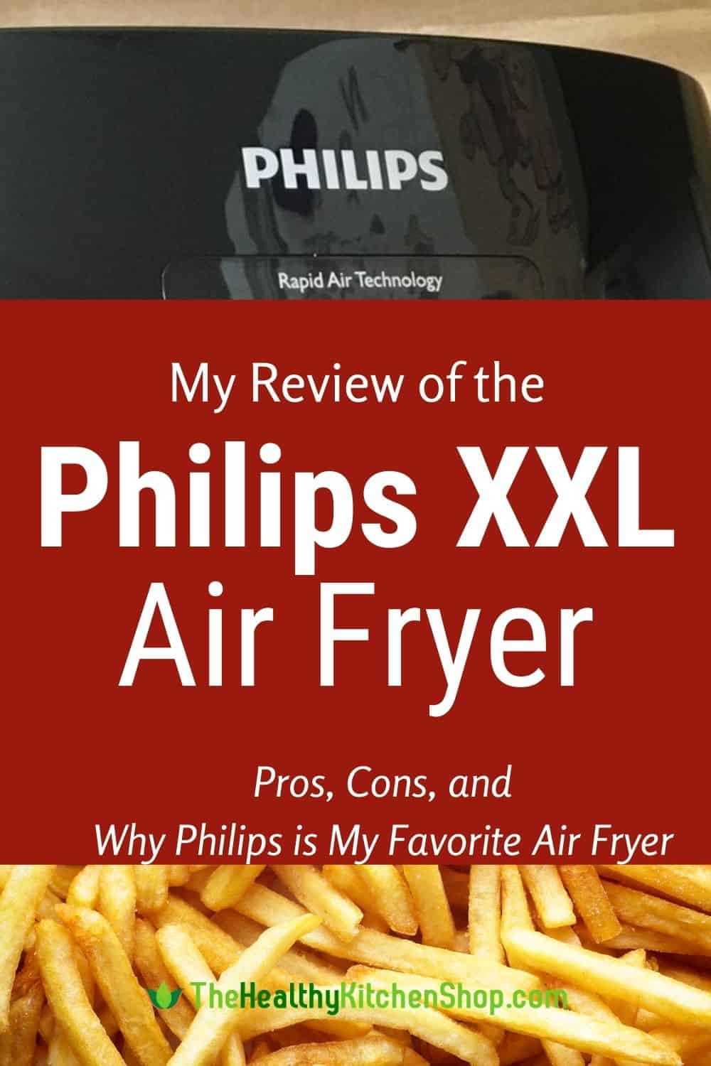 https://thehealthykitchenshop.com/wp-content/uploads/2019/05/philips-air-fryer-review-032822.jpg