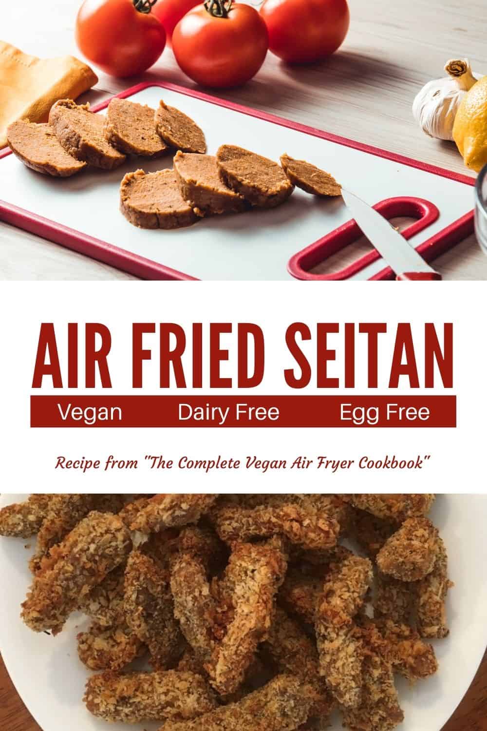 Vegan Air Fried Seitan Recipe