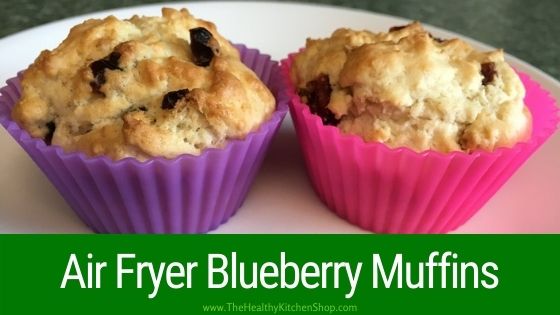 Air Fryer Muffins - Blueberry Muffins Recipe from The Air Fryer Bible Cookbook