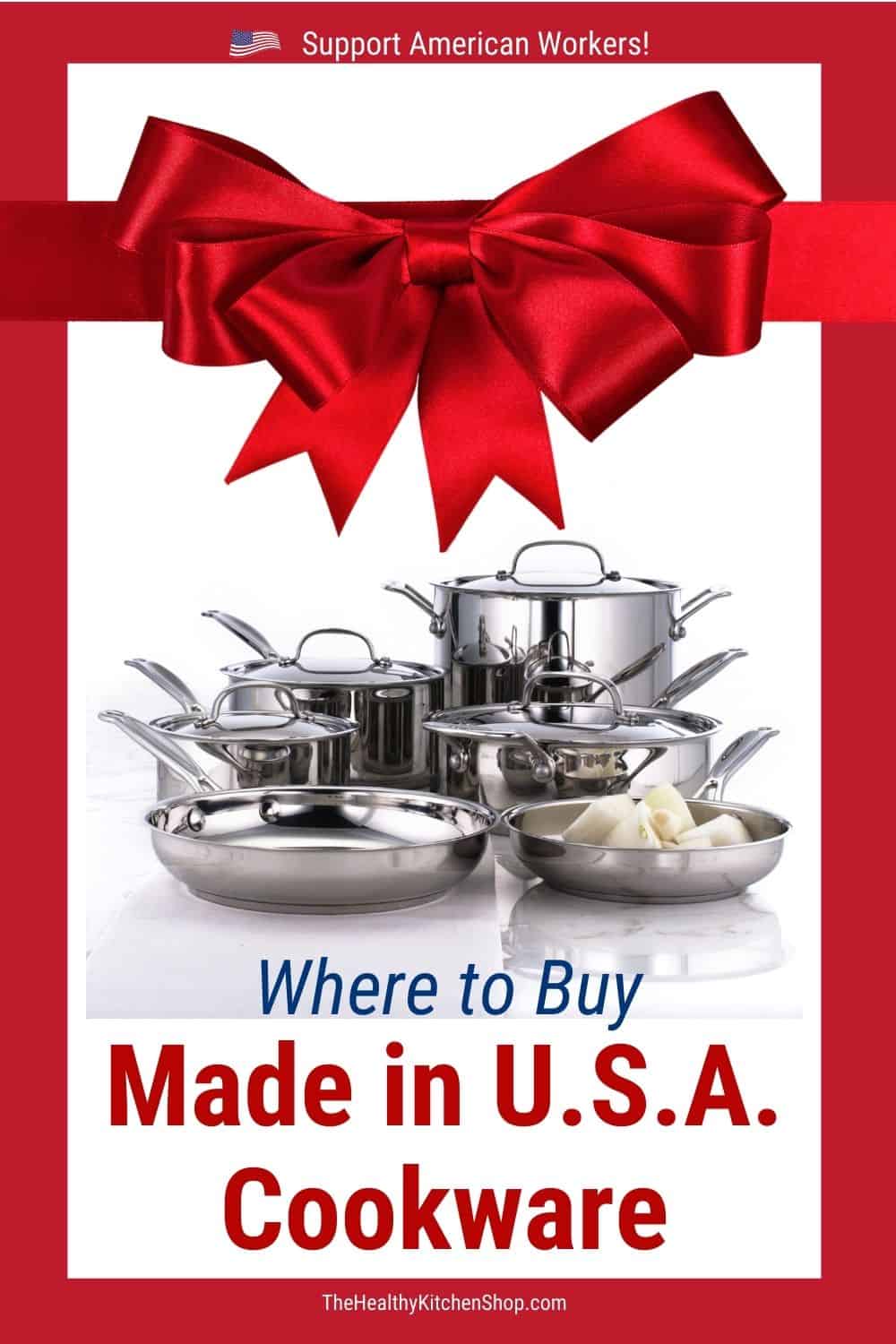 Where To Buy Made In U.S.A. Cookware