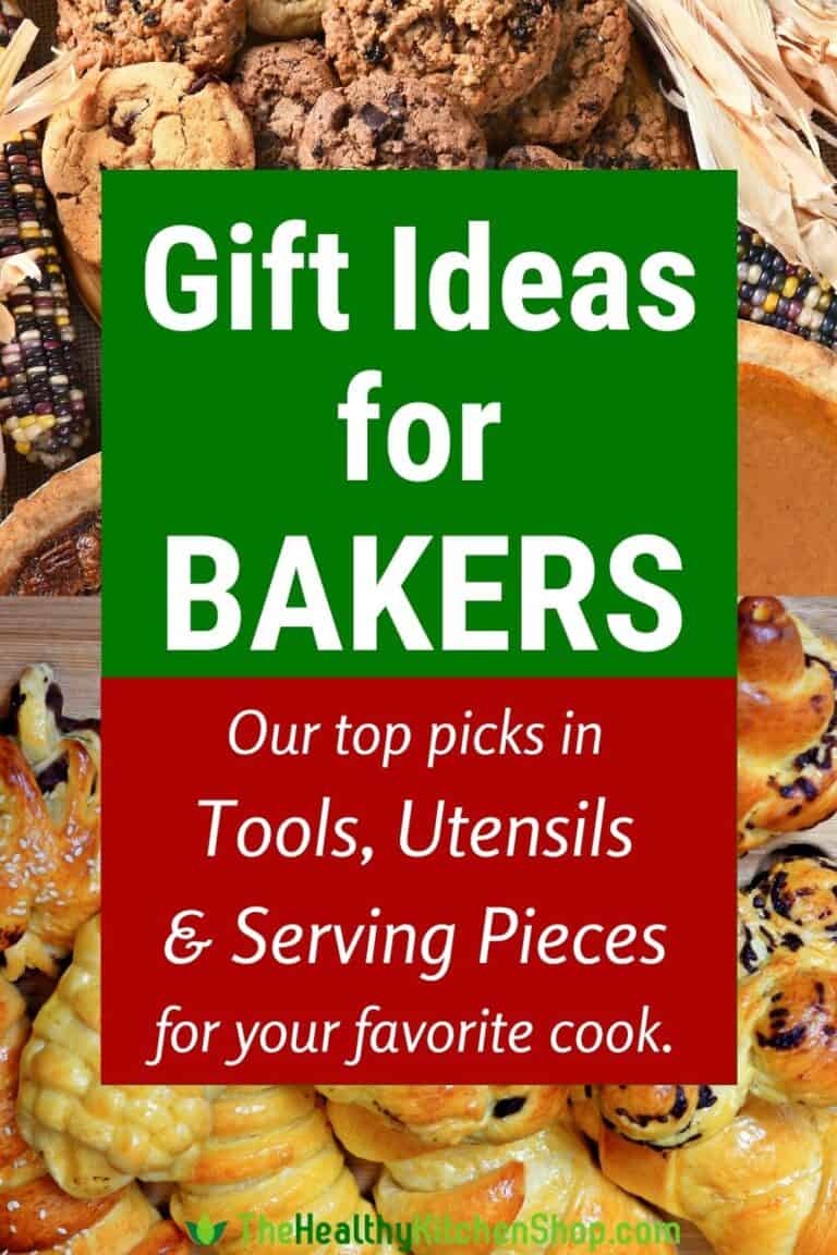 Gift Ideas for Bakers Tools & Utensils Your Favorite Cook Will Love!