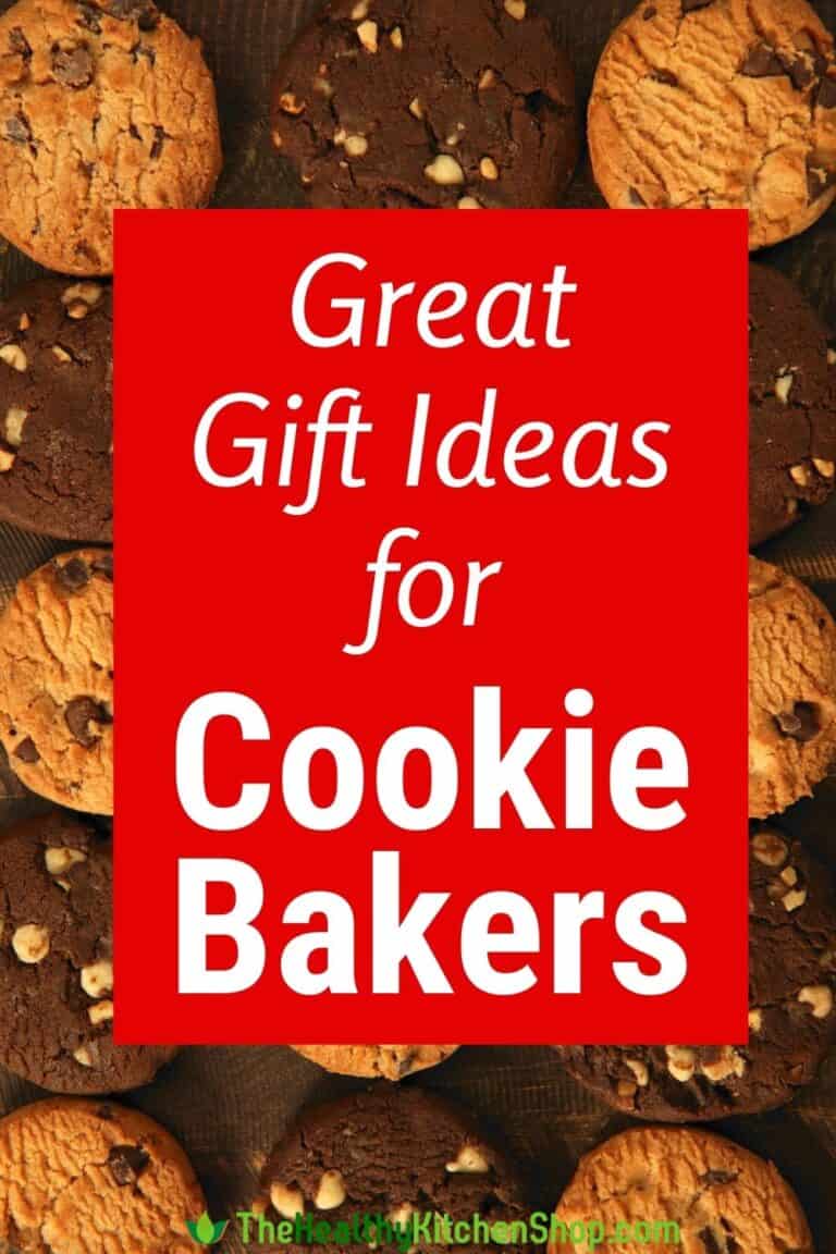 Gifts for Cookie Bakers Great Ideas for the Novice to the Advanced!