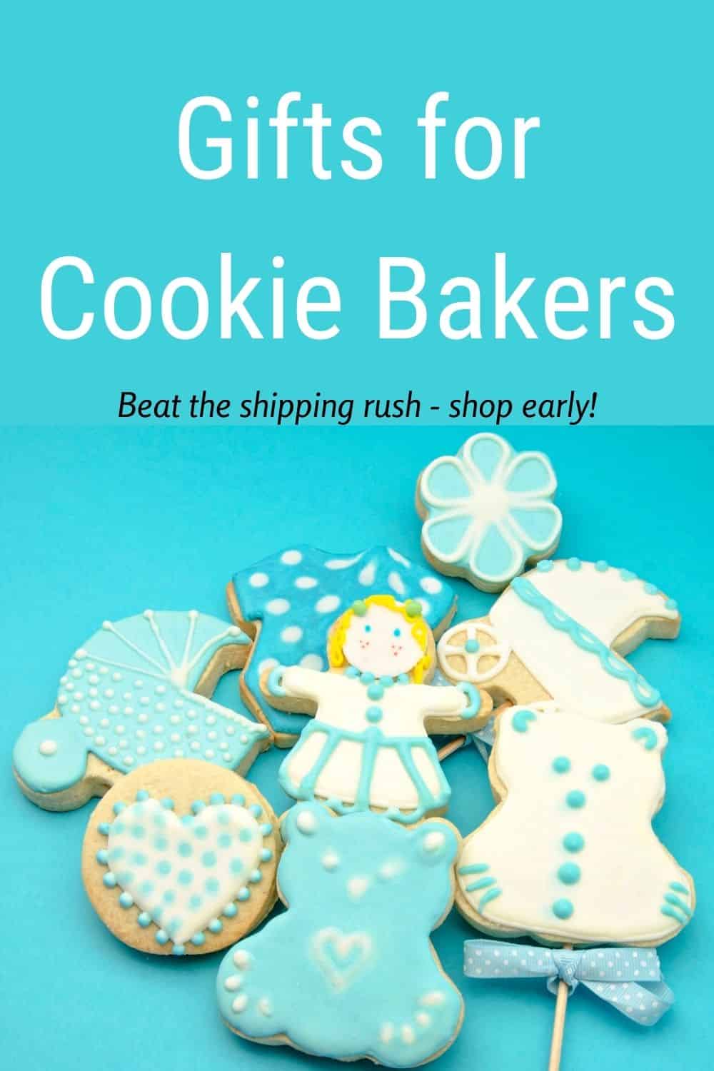 Gifts for Cookie Bakers