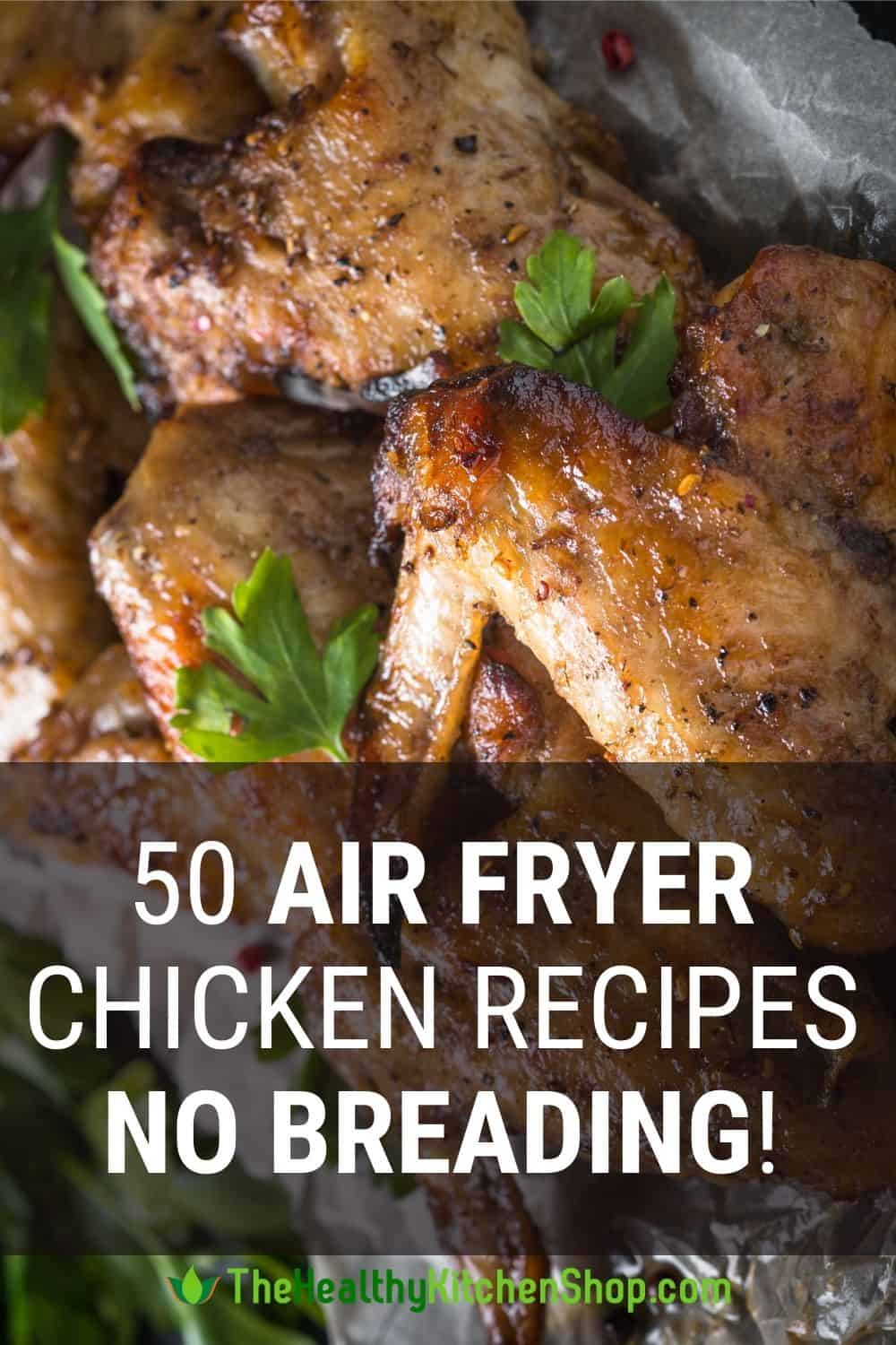 Air Fryer Chicken Recipes No Breading