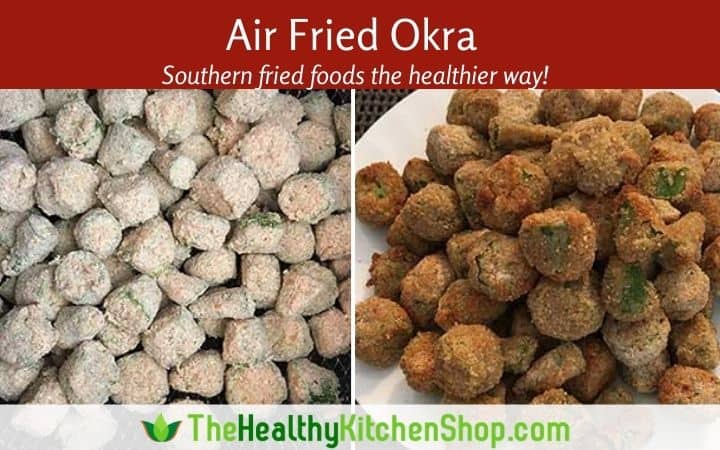 Air Fried Okra