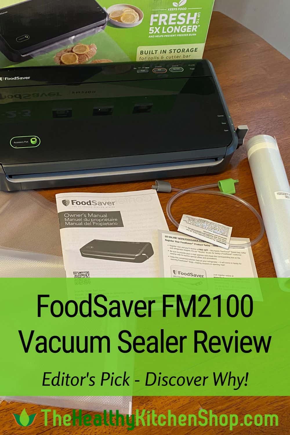 FoodSaver FM2100 Review