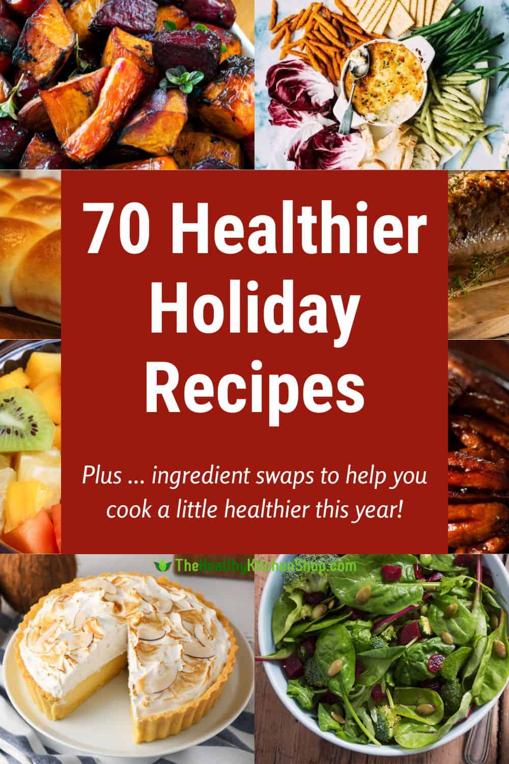 Healthier Holiday Recipes