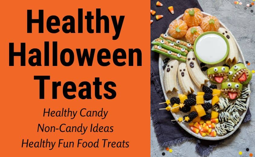 Healthy Halloween Treats - Frightfully Fun Food & Non-Food!