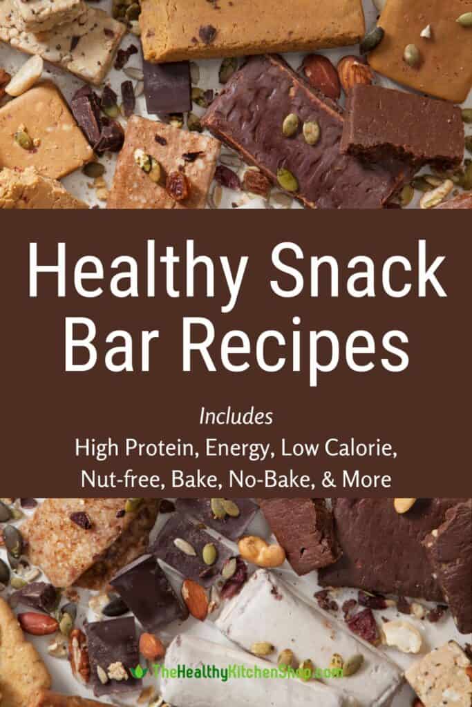 Healthy Snack Bar Recipes • The Healthy Kitchen Shop