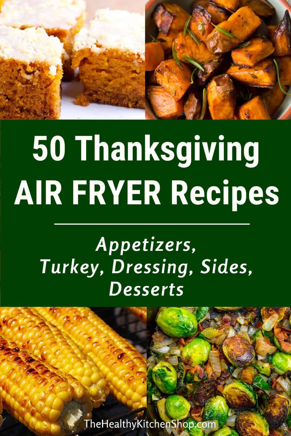 Thanksgiving Air Fryer Recipes