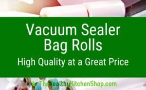 Vacuum Sealer Bag Rolls