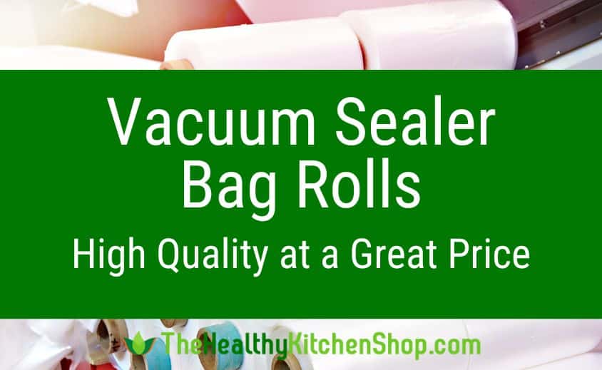 Vacuum Sealer Bag Rolls